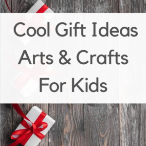 Art & Craft Gifts for Kids